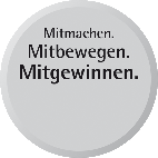 Runder Button mit den Worten Mitmachen Mitbewegen Mitgewinnen