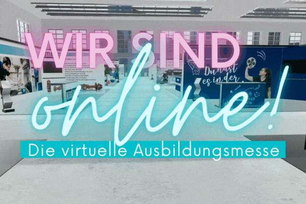 Online - VirtMesse, Vido durch die Ausbildungsmesse mit den verschiedenen Ständen. Schrift Wir sind online in pink weiß, türkis