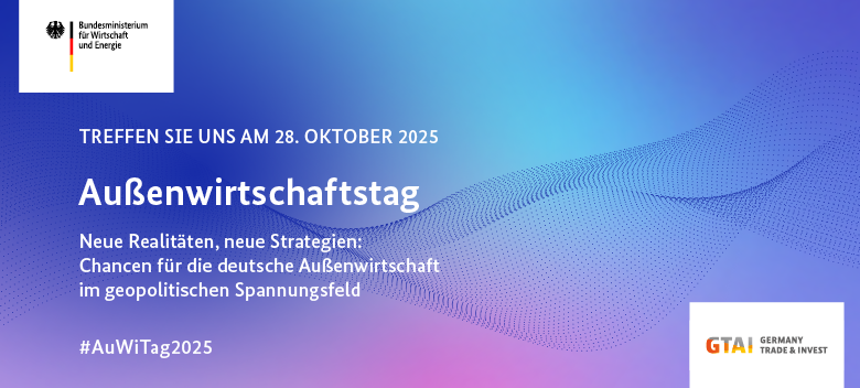 Außenwirtschaftstag 2025 des Bundesministeriums für Wirtschaft und Energie