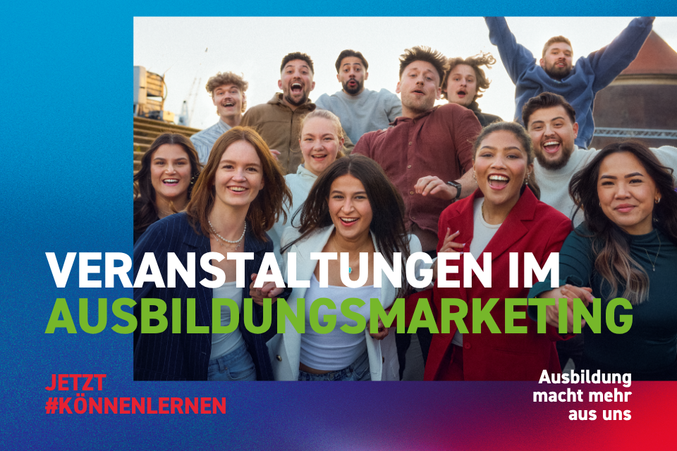Visual Veranstaltungen Ausbildungsmarketing