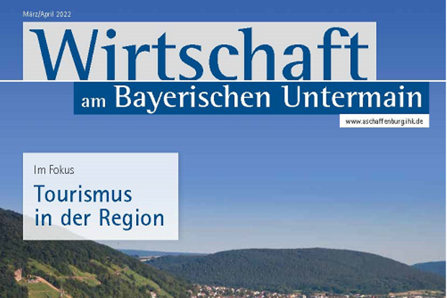 Titelfoto der IHK-Zeitschrift Wirtschaft am Bayerischen Untermain - Ausgabe Maerz/April 2022