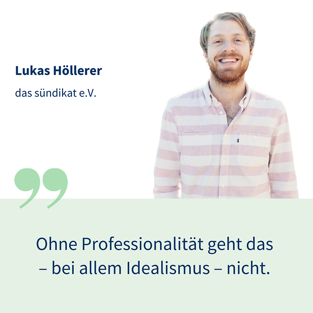 Lukas Höllerer, das sündikat e.V.