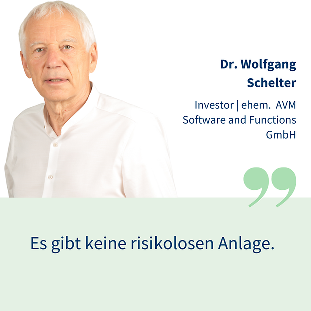 Dr. Wolfgang Schelter, Investor | ehem. AVM Software and Functions GmbH