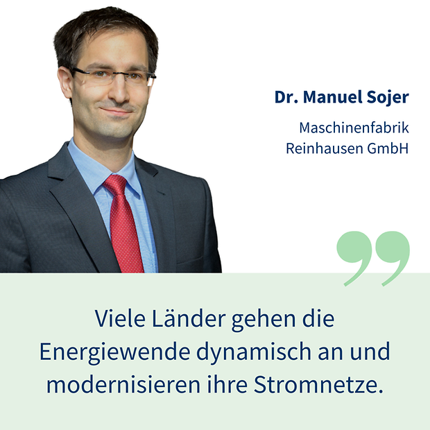 Dr. Manuel Sojer, Maschinenfabrik Reinhausen GmbH