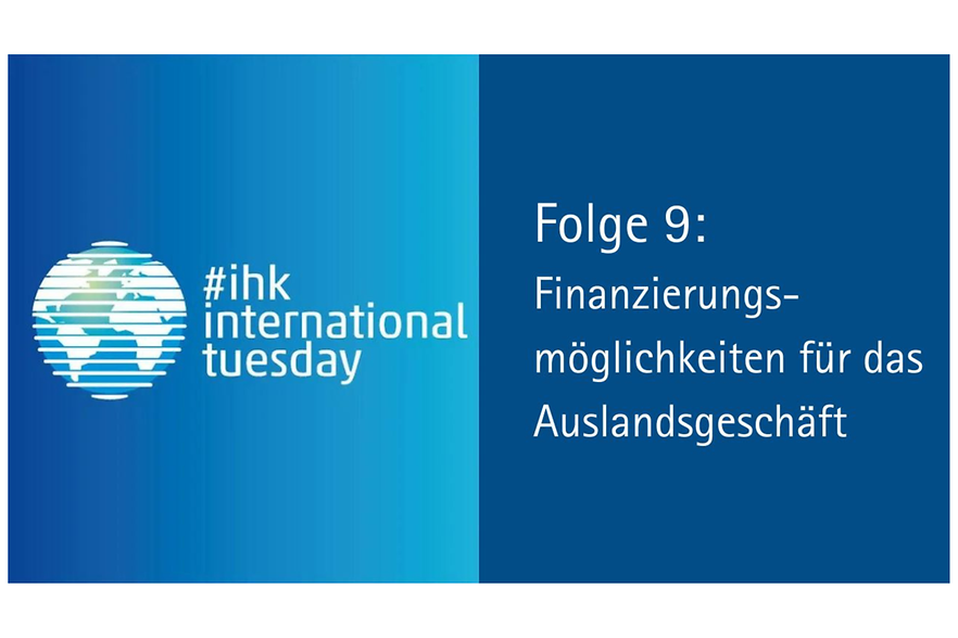 Cover Folge 9: Finanzierungsmöglichkeiten für das Auslandsgeschäft