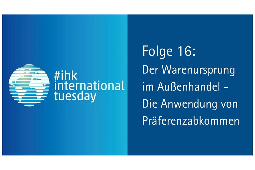 Cover der Folge 16: Der Warenursprung im Außenhandel. Anwendung von Präferenzabkommen