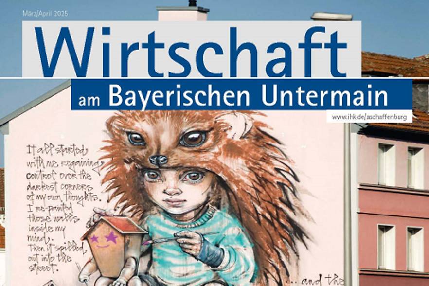 Titelfoto der IHK-Zeitschrift Wirtschaft am Bayerischen Untermain - Ausgabe März April 2025