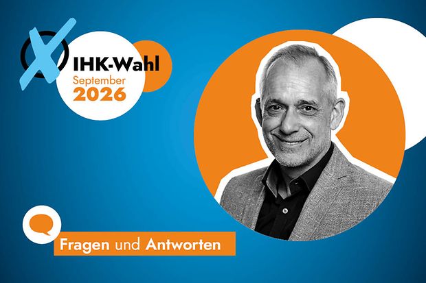 Andreas Winters mit Logo IHK-Wahl 2026 und Schriftzug Fragen und Antworten