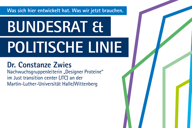 Dr. Constanze Zwies, Nachwuchsgruppenleiterin „Designer Proteine“ am Just Transition Center der Martin-Luther-Universität Halle-Wittenberg, zu Forschung und Innovation
