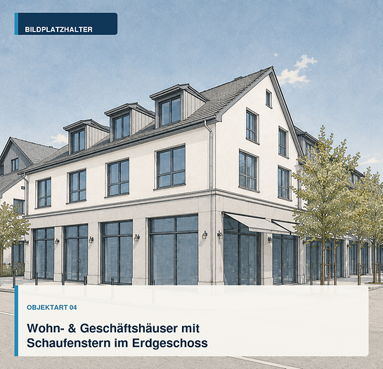 Bildplatzhalter für die Objektart Wohn- und Geschäftshäuser mit Schaufenstern im Erdgeschoss