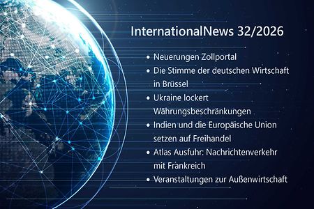 Das Bild zeigt eine Weltkugel mit Netzstruktur und einen Text, welcher auf die Inhalte der InternationalNews hinweist.